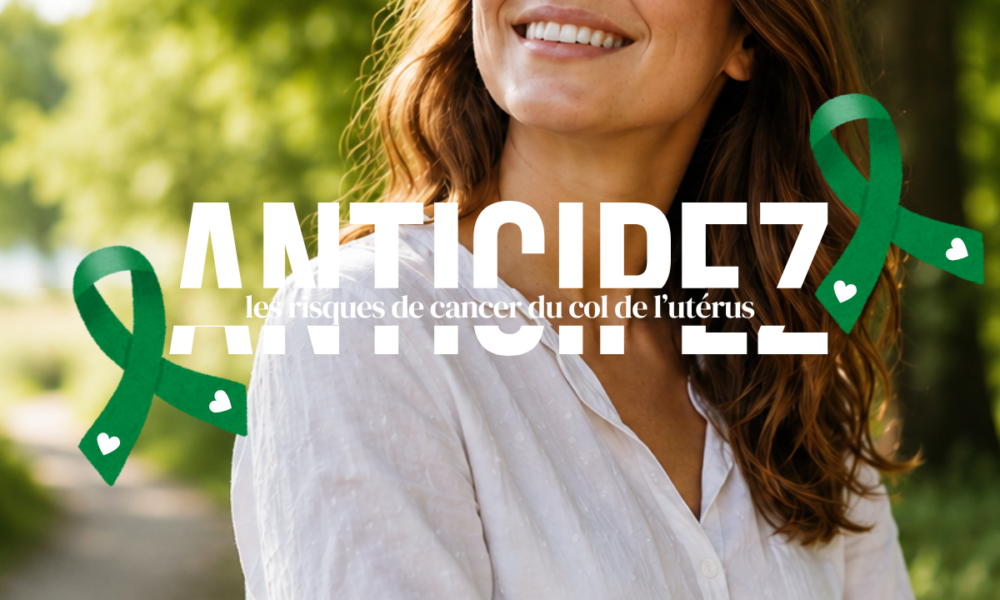 Juin vert, cancer du col de l'utérus