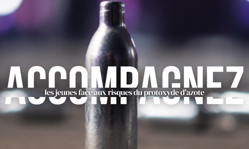 Accompagnez les jeunes face aux risques du protoxyde d'azote
